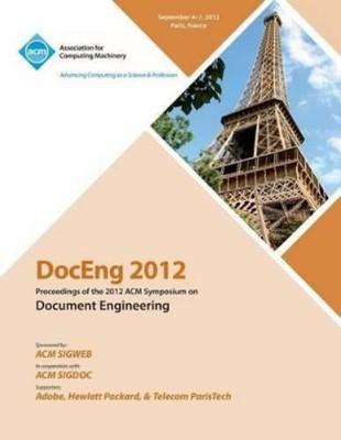 Doceng 2012 Con DocEng 2012 Proceedings of the 2012 ACM Symposium  (Taschenbuch)