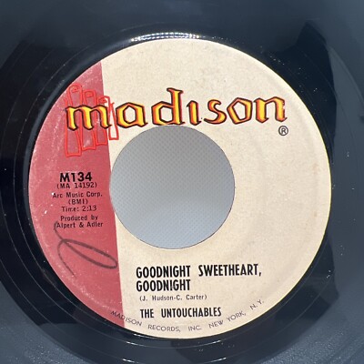 Untouchables GOODNIGHT SWEETHEART GOODNIGHT(DOO WOP 45)#134 PLAYS VG+! LISTEN!