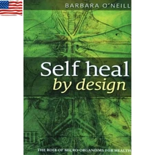 Self Heal By Design Book By Barbara O'Neill