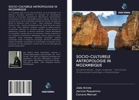 SOCIO-CULTURELE Antropologie IN Mozambique JoãO Amide (U. A.) Taschenbuch 2020