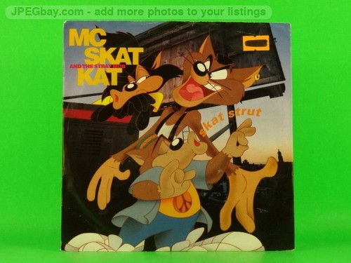 MC SKAT KAT & THE STRAY MOB SKAT STRUT (1) (137) 7" VIRGIN