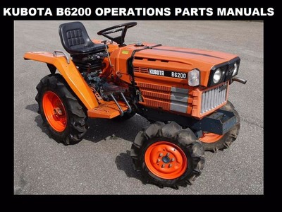 KUBOTA B6200 OPERATION & PARTS MANUALs 250pg for B 6200 D Diesel Tractor  Service | eBay