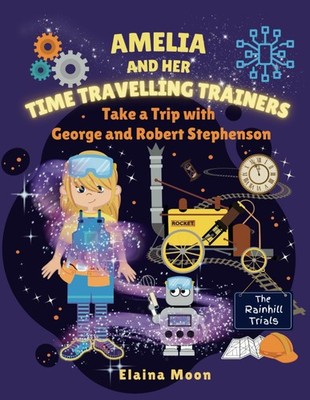 Elaina Moon Amelia and her Time Travelling Trainers (Taschenbuch)
