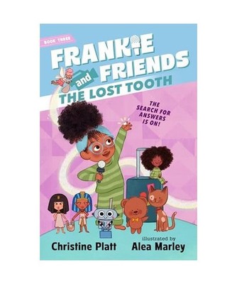 The Lost Tooth [Frankie and Friends, 3], Platt, Christine