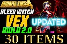 Borderlands 4 🌟 BLEED WITCH VEX 2.0 🌟 MOXSY BUILD UPDATED 🌟 30 ITEMS 🌟