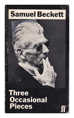 Beckett, Samuel (1906-1989) Drei Gelegentlich Teile / von Beckett 1982 Tanne