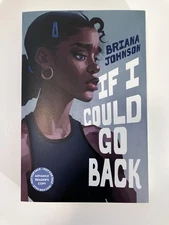 If I Could Go Back by Briana Johnson 5/25 Paperback NEW ARC Book