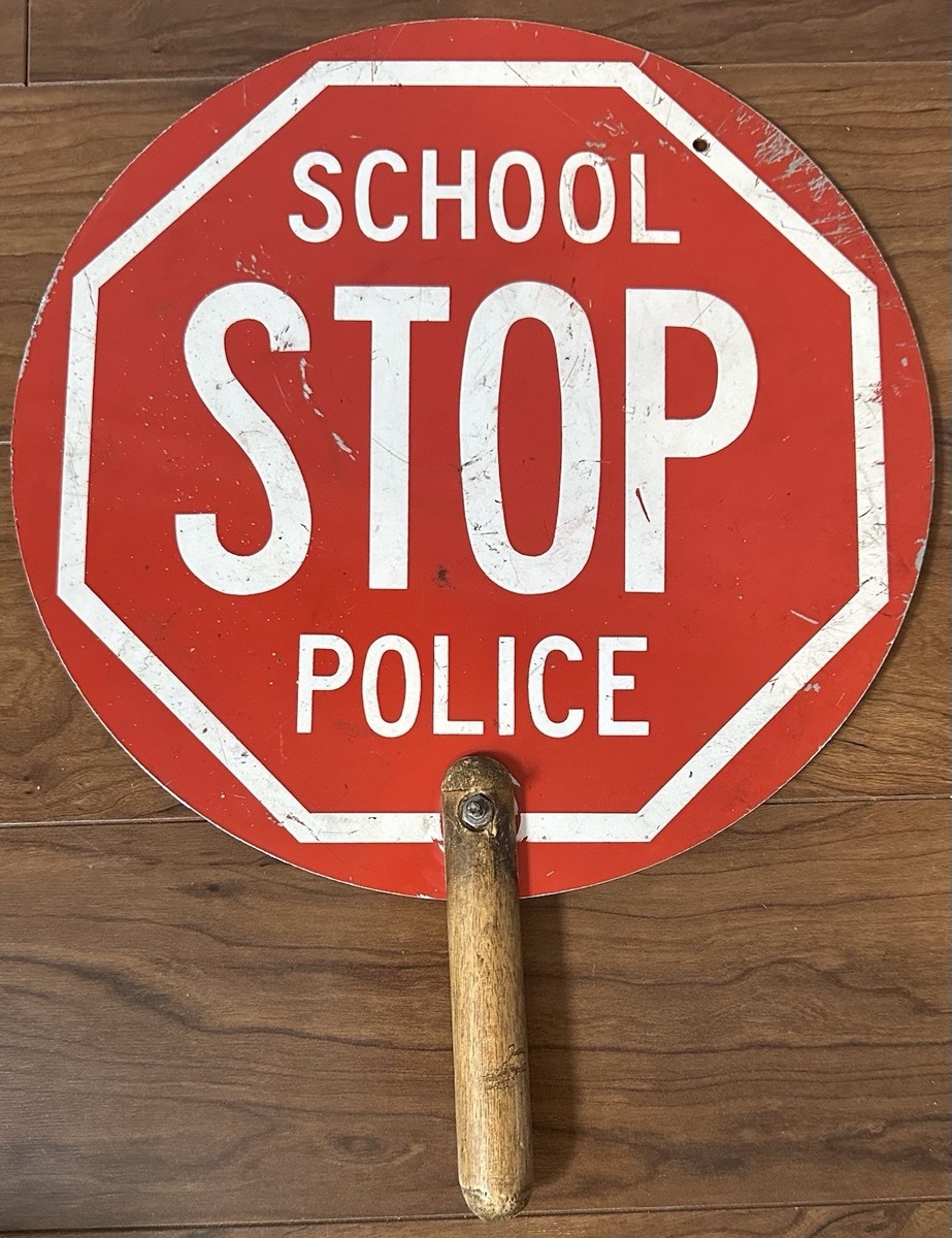 Vintage School Police Stop Sign Crossing Guard Wood Handle