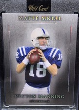 Peyton Manning Matte Metal Rare /3 Indianapolis Colts Broncos HOF Legend 1/3