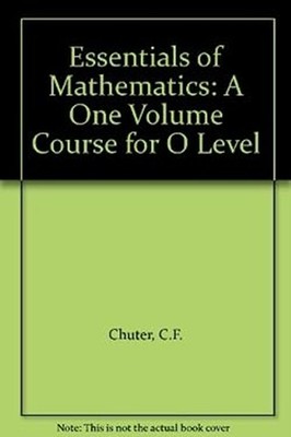 Essentials Der Mathematik Hardcover C. F., Fox, R. W. Chuter