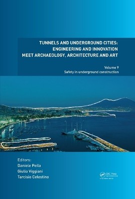 Tunnels and Underground Cities: Engineering and Innovation Me... - 9780367468743