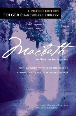 Macbeth (Folger Shakespeare Library) - paperback Shakespeare, William|Mowat,...