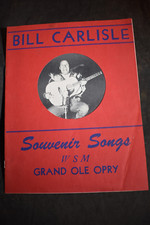 Ca 1954 Bill Carlisle Souvenir Songs Grand Ole Opry