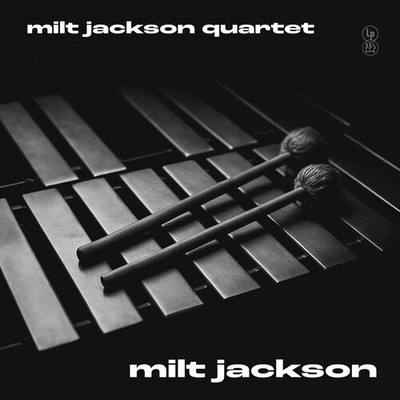 Milt Jackson - Milt Jackson Quartet [New Vinyl LP]
