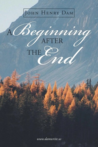 John Henry Dam | A Beginning After The End | Taschenbuch | Englisch (2020)-image