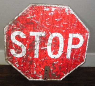 Vintage Decommissioned STOP / SLOW Flagman Signs 18 X 18  Aluminum Reflective