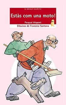 Estàs com una moto! (El Micalet Galàctic, Band 14) ... | Buch | Zustand sehr gut