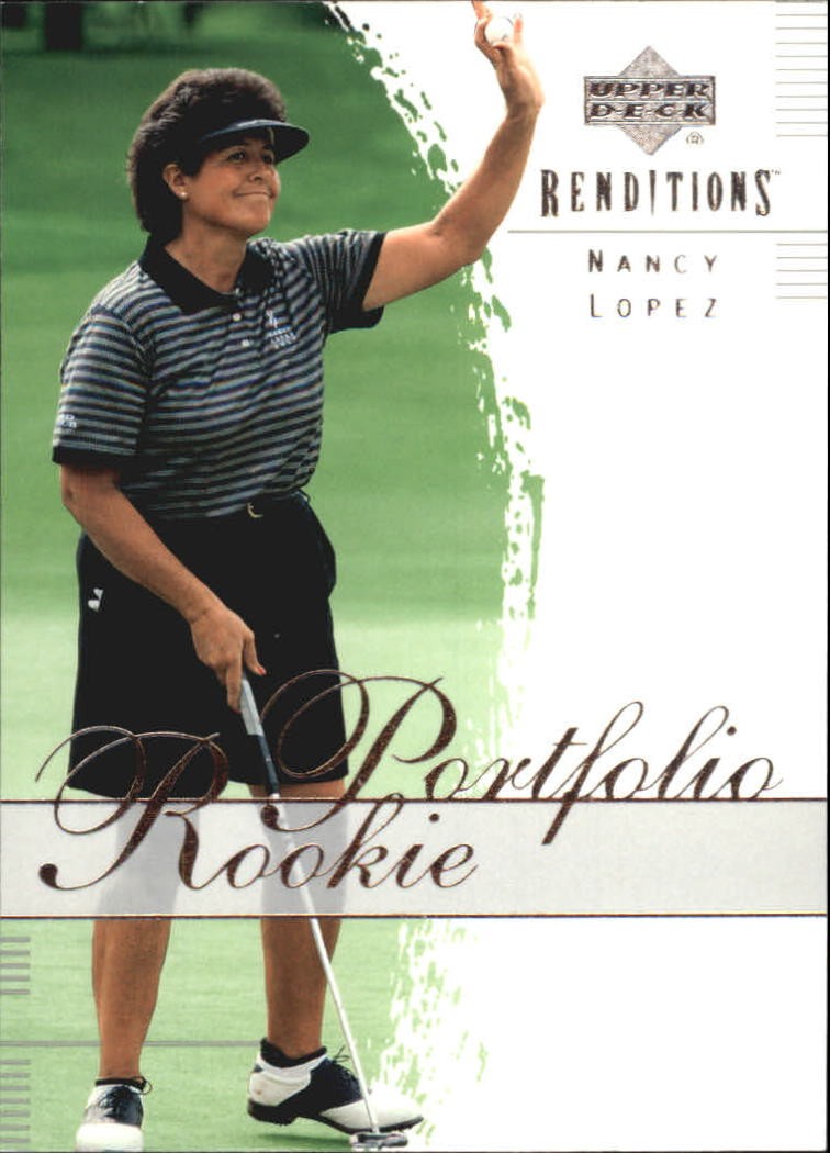 2003 Upper Deck Renditions #49 Nancy Lopez RP RC - GOLF