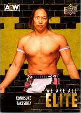 2023 Upper Deck AEW All Elite Wrestling - We Are All Elite KONOSUKE TAKESHITA