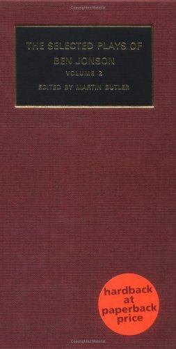Plays by Renaissance and Restoration Dramatists Ser.: Selected Plays of ...