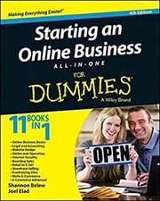 Starting an Online Business All-in-One for Dummies® Joel, Belew,