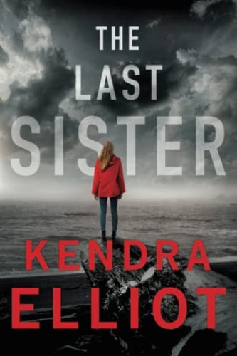 The Last Sister (Columbia River),Kendra Elliot