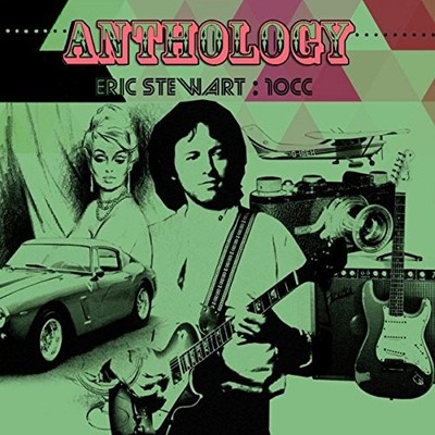 Eric Stewart / 10Cc - Anthology (Deluxe Edition) - Eric Stewart / 10Cc CD L8VG