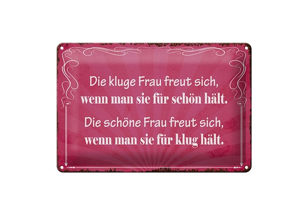 Schild Blech 30X20Cm - Made In Germany - Spruch Kluge Frau SchöNe Frau Metall De-image