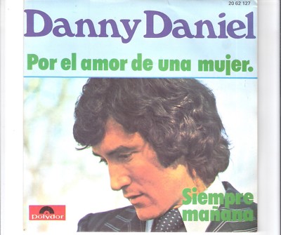 DANNY DANIEL - Por el amor de una mujer