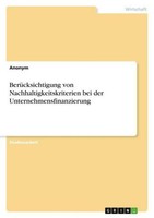 BerüCksichtigung Von Nachhaltigkeitskriterien Bei Der Unternehmensfinanzierung A