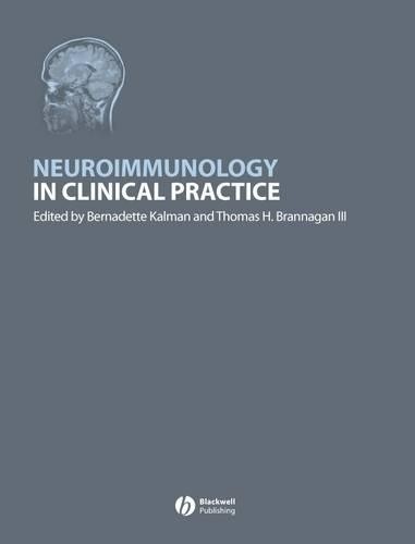 Neuroimmunology in Clinical Practice by Bernadette Kalman, Th... - 9781405158404