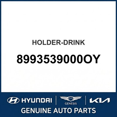 2000-2005 Hyundai XG300 Holder-Drink OEM New 8993539000OY