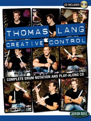 Creative Control Percussion Book and CD - Thomas Lang - NEW 006620110