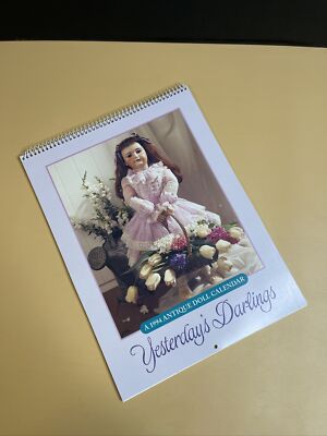 Current Yesterdays Darlings 1994 Antique Doll Calendar