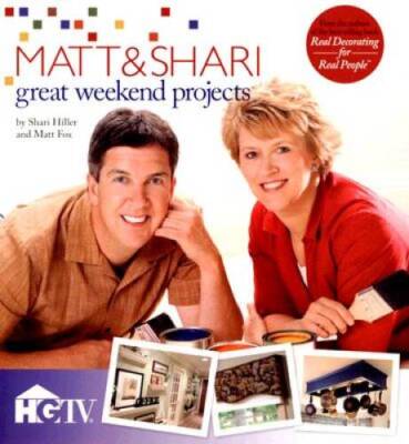 Matt  Shari Great Weekend Projects - Paperback By Shari Hiller - GOOD
