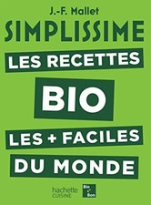 Simplissime Les Recettes Bio les plus faciles du monde | Très bon état