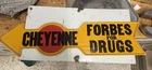Cheyenne Forbes Arrow Road sign Wyoming Drugs old west vintage  Tin