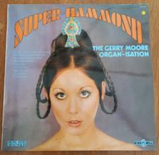 Gerry Moore 'Organ'- Isation. Super Hammond. Windmill Vinyl LP (WMD 176) 1973