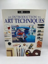 DK Art School: An Introduction to Art Techniques