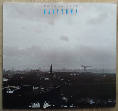 Deacon Blue - Raintown - LP - CBS 450549 1 von 1987