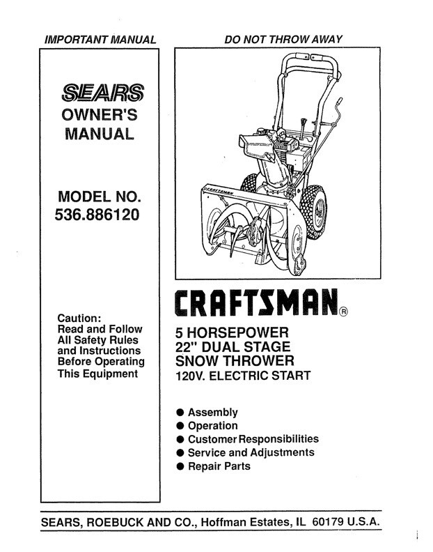 Owner's Manual Sears Craftsman 5.0 HP 22” Snow Thrower