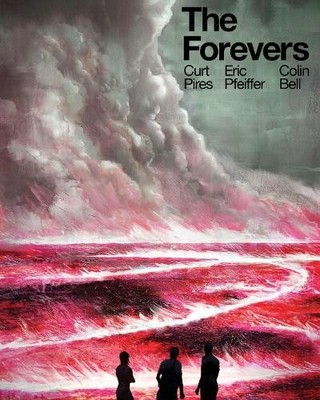 Curt Pires The Forevers (Paperback) (UK IMPORT)
