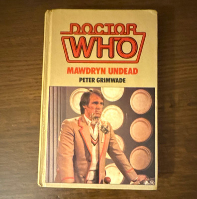 Doctor Who Mawdryn Undead book signed by Peter Davidson and Nicholas Courtney