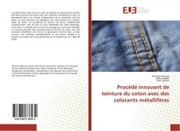 Ibtissem Moussa (U. A.) | ProcéDé Innovant De Teinture Du Coton Avec Des...