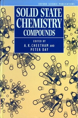 Solid State Chemistry: Volume 2: Compounds Oxford Science Publications Cheetham,