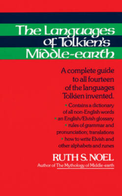 The Languages of Tolkien's Middle-Earth: A Complete Guide to All Fou - VERY GOOD