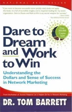 Dare to Dream and Work to Win : Understanding the Dollars and Sense of ...