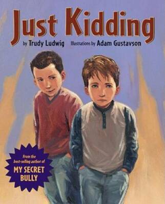 Just Kidding - Hardcover By Ludwig, Trudy - GOOD