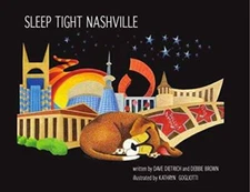 Sleep Tight Nashville - Hardcover By Dave Dietrich - GOOD