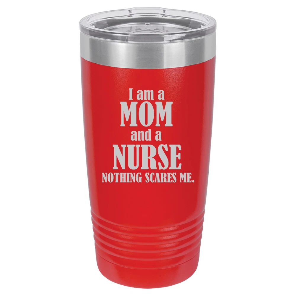 Tumbler 20oz 30oz Travel Mug Cup Vacuum Insulated Stainless Steel Nurse Mom Tumbler 20oz 30oz Travel Mug Cup Vacuum Insulated Stainless Steel Nurse Mom